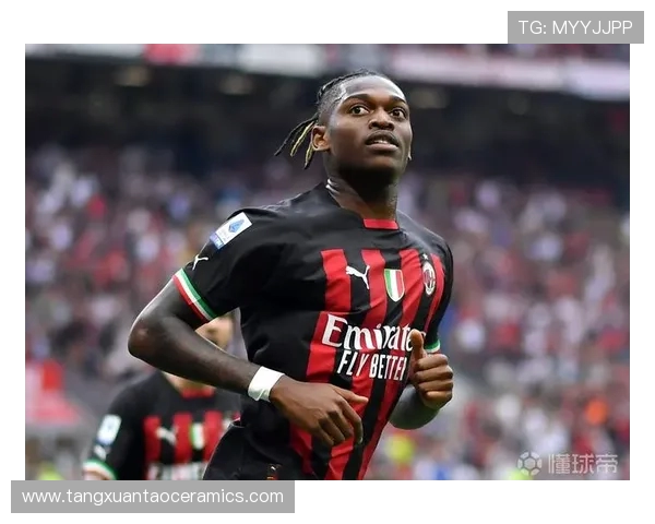 米兰续约进展顺利计划以莱奥为核心推动莫雷托与托莫里续约 米兰续约进展顺利计划以莱奥为核心推动莫雷托与托莫里续约